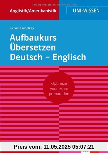 Aufbaukurs Übersetzen Deutsch-Englisch Aufbaukurs Übersetzen Deutsch-Englisch