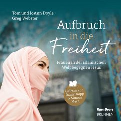 Aufbruch in die Freiheit (MP3-Download) von Brunnen Verlag Gießen