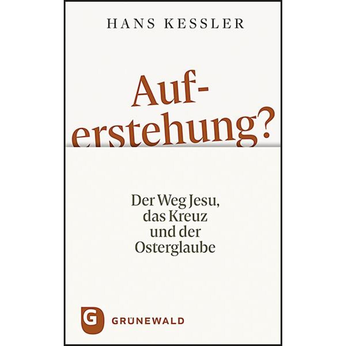 Auferstehung? von Matthias-Grünewald-Verlag
