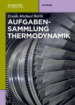 Aufgaben zur Thermodynamik (eBook, PDF) von de Gruyter Oldenbourg
