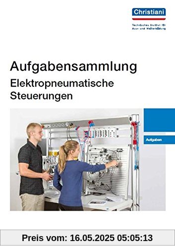 Aufgabensammlung Elektropneumatische Steuerungen