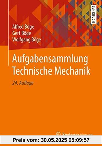 Aufgabensammlung Technische Mechanik