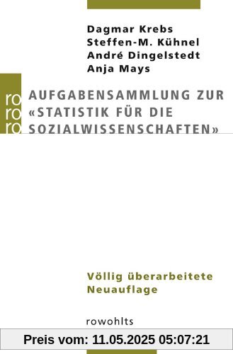 Aufgabensammlung zur Statistik für die Sozialwissenschaften
