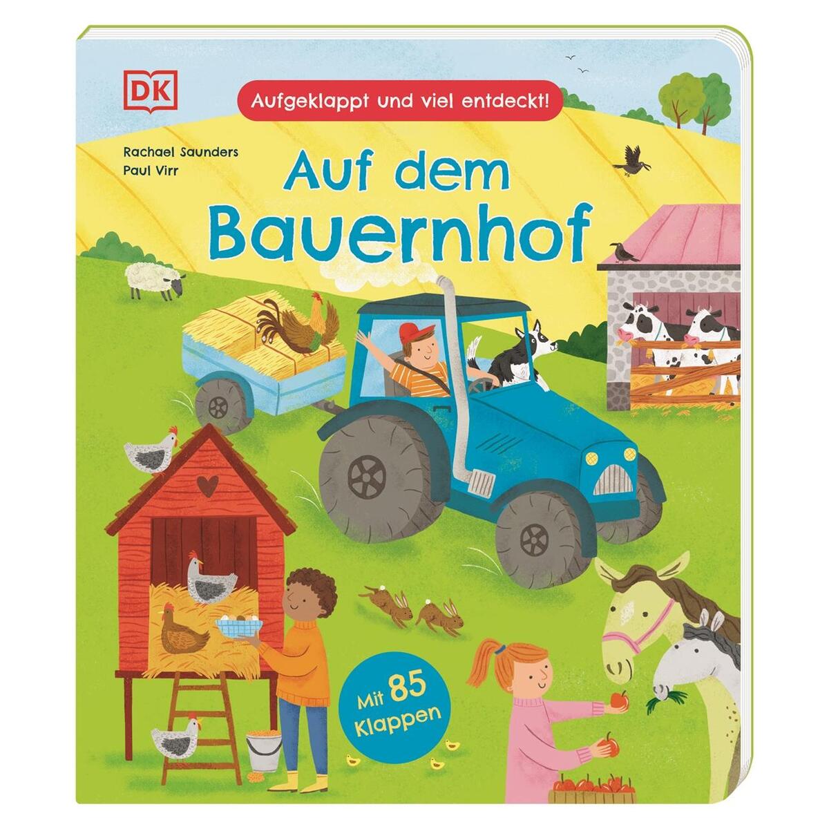 Aufgeklappt und viel entdeckt! Auf dem Bauernhof Aufgeklappt und viel entdeckt! Auf dem Bauernhof von Dorling Kindersley Verlag