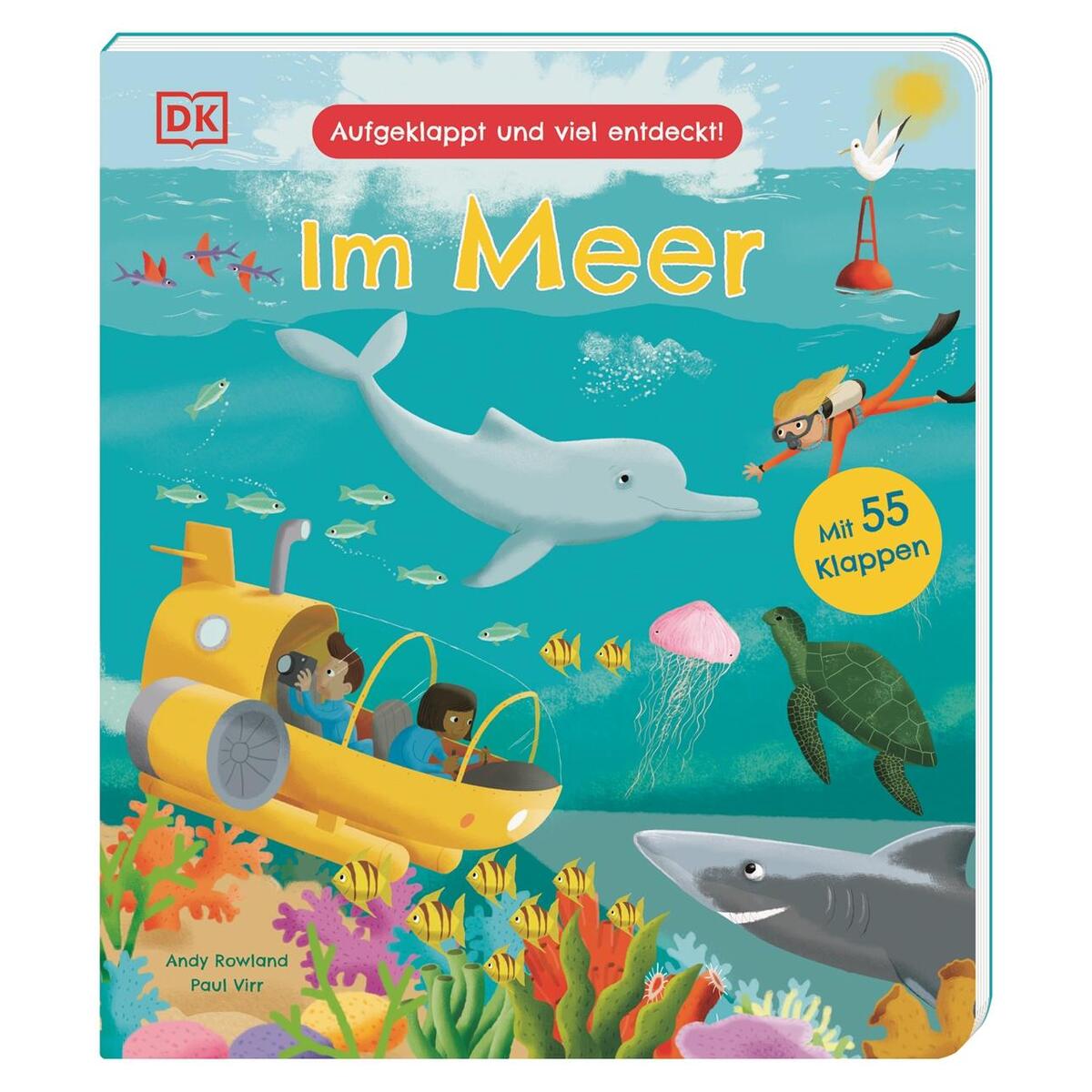 Aufgeklappt und viel entdeckt! Im Meer Aufgeklappt und viel entdeckt! Im Meer von Dorling Kindersley Verlag