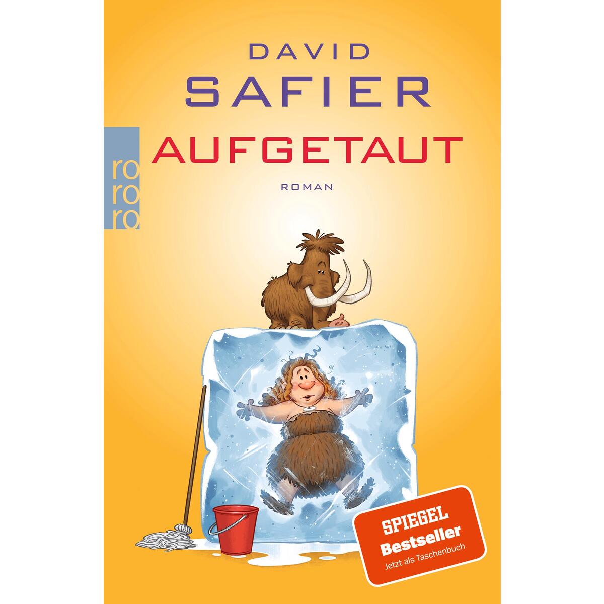 Aufgetaut Aufgetaut von Rowohlt Taschenbuch