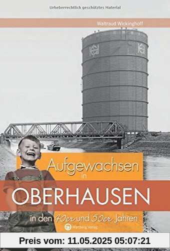 Aufgewachsen in Oberhausen in den 40er und 50er Jahren