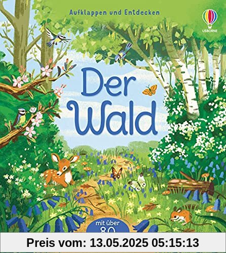 Aufklappen und Entdecken: Der Wald