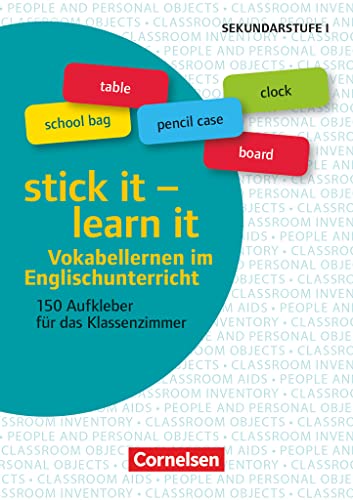 Aufkleber für den Fremdsprachenunterricht - Englisch - Klasse 5-10: stick it - learn it - Vokabellernen im Englischunterricht - 150 Aufkleber für das Klassenzimmer - 5 Stickerbögen