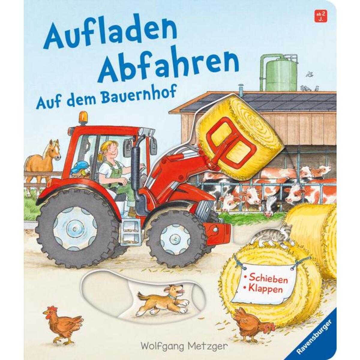 Aufladen - Abfahren: Auf dem Bauernhof von Ravensburger Verlag