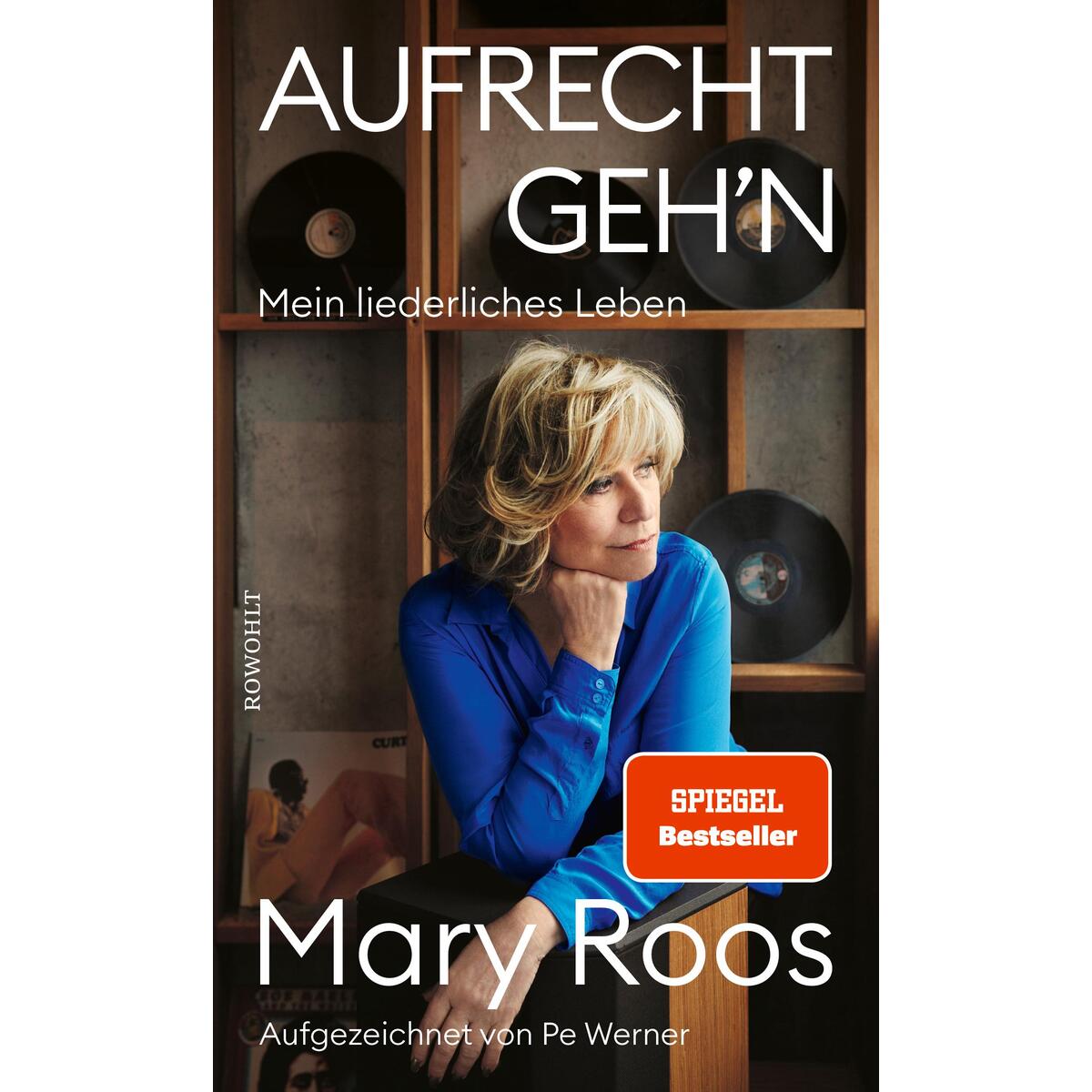 Aufrecht geh&#039;n von Rowohlt Verlag GmbH
