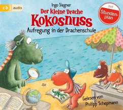 Aufregung in der Drachenschule / Die Abenteuer des kleinen Drachen Kokosnuss Bd.31 (1 Audio-CD) von Cbj Audio