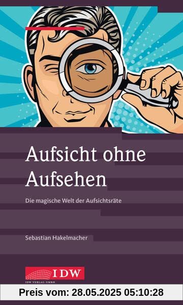 Aufsicht ohne Aufsehen: Die magische Welt der Aufsichtsräte