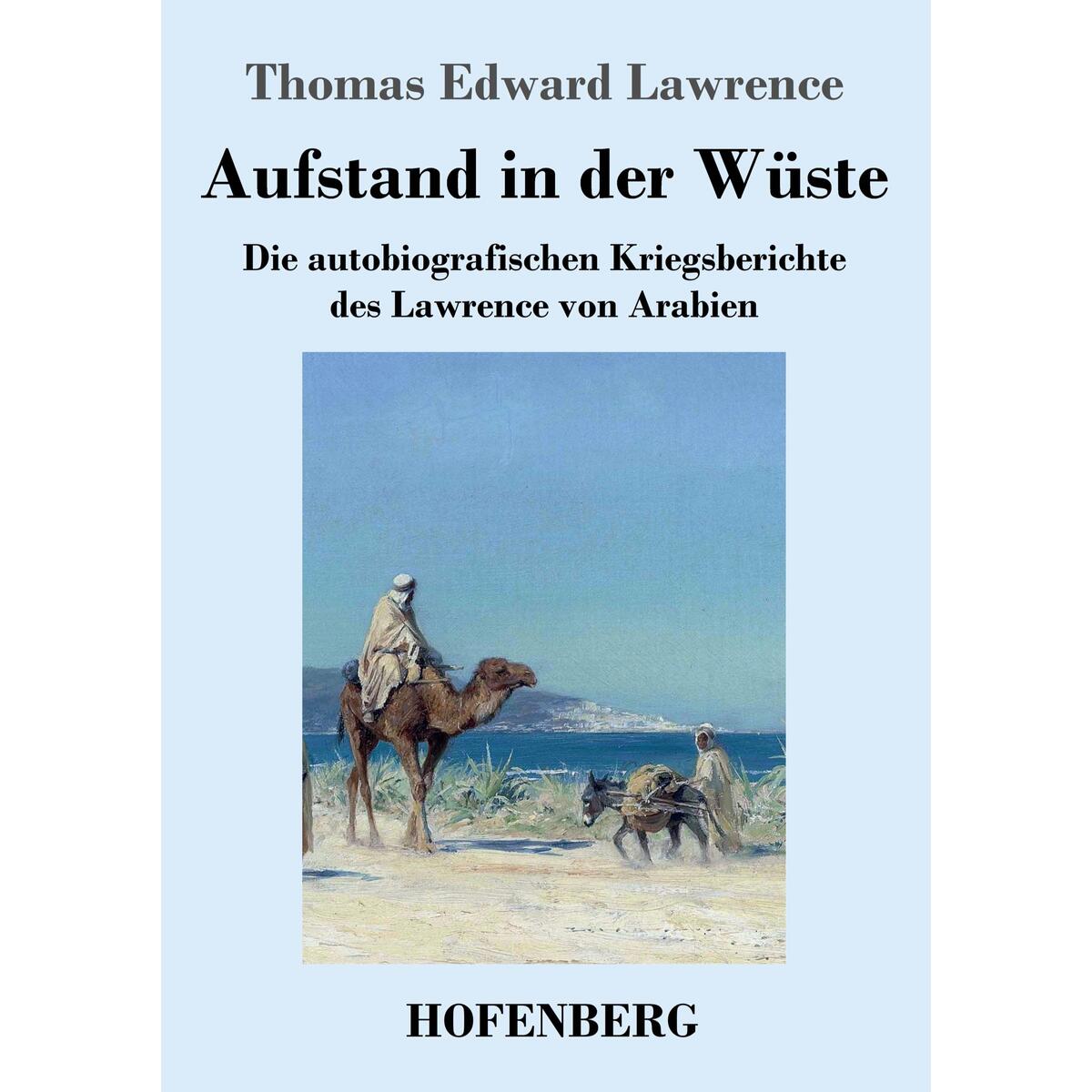 Aufstand in der Wüste Aufstand in der Wüste von Hofenberg