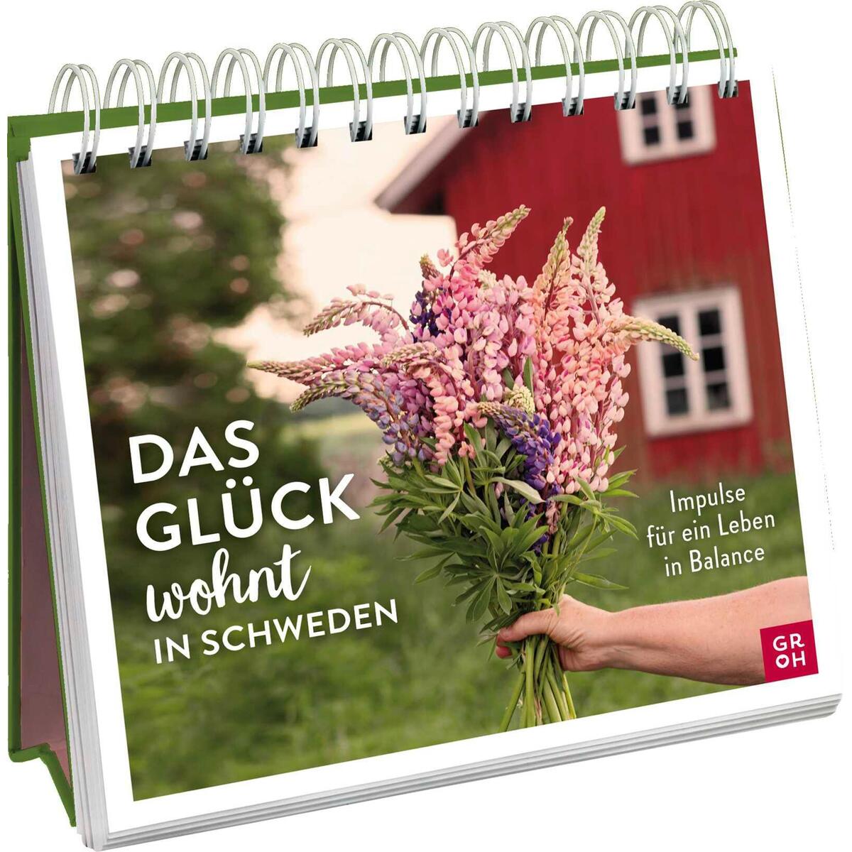 Aufsteller »Das Glück wohnt in Schweden« Aufsteller »Das Glück wohnt in Schweden« von Groh Verlag