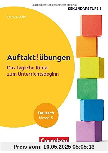 Auftaktübungen - Sekundarstufe - Klasse 5: Deutsch - Das tägliche Ritual zum Unterrichtsbeginn - Buch Auftaktübungen - Sekundarstufe - Klasse 5: Deutsch - Das tägliche Ritual zum Unterrichtsbeginn - Buch