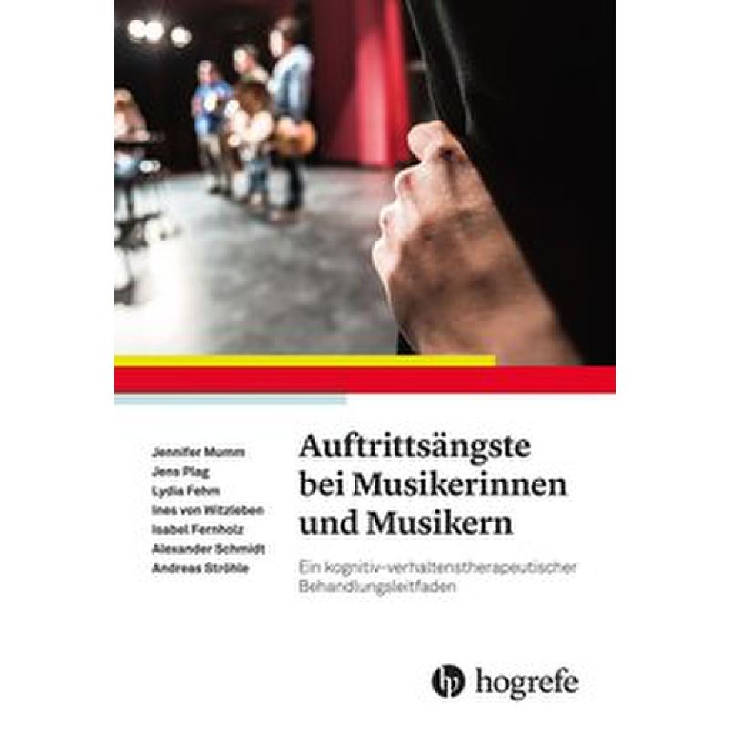 Auftrittsängste bei Musikerinnen und Musikern Auftrittsängste bei Musikerinnen und Musikern