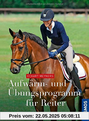 Aufwärm- und Übungsprogramm für Reiter