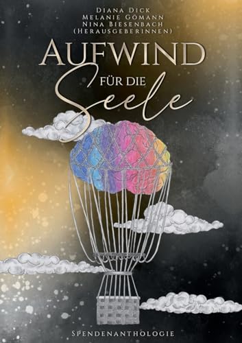 Aufwind für die Seele: Spendenanthologie