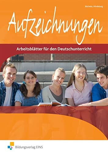 Aufzeichnungen, neue Rechtschreibung, Tl.1: Arbeitsblätter 1 (Aufzeichnungen: Arbeitsblätter f...