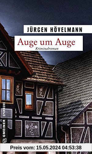 Auge um Auge: Ein Marburg-Krimi (Kriminalromane im GMEINER-Verlag)