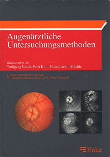 Augenärztliche Untersuchungsmethoden