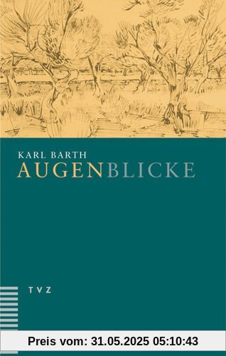 Augenblicke: Texte zur Besinnung