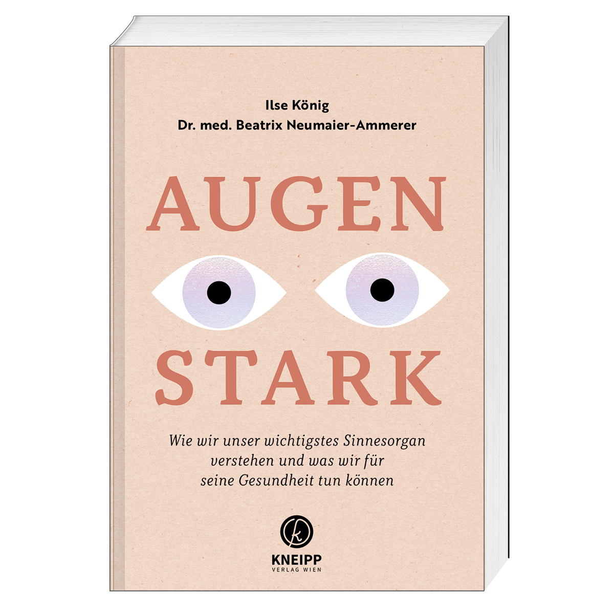 Augenstark Augenstark von Kneipp Verlag