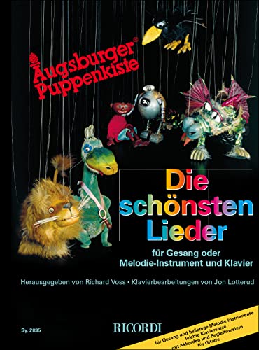 Augsburger Puppenkiste - die schönsten Lieder: Songbook für Gesang oder Melodieinstrument und Klavier Augsburger Puppenkiste - die schönsten Lieder: Songbook für Gesang oder Melodieinstrument und Klavier