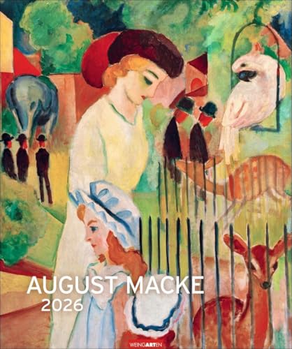 August Macke Edition Kalender 2026: Kunstkalender im Großformat mit den Werken des Meisters der klassischen Moderne. Wandkalender 2026. Hochformat 46 x 55 cm (Kunst Edition Weingarten) von Weingarten