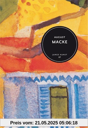 August Macke: Junge Kunst Bd. 7 August Macke: Junge Kunst Bd. 7