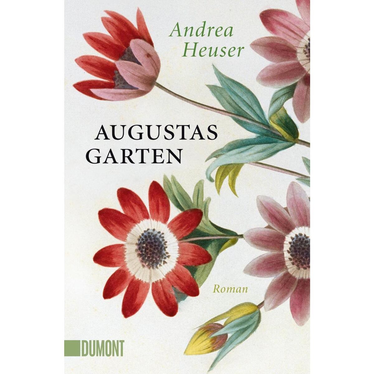 Augustas Garten von DuMont Buchverlag GmbH