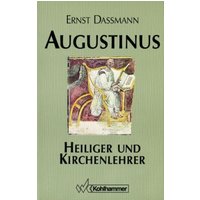 Augustinus. Heiliger und Kirchenlehrer
