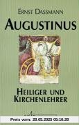Augustinus. Heiliger und Kirchenlehrer Augustinus. Heiliger und Kirchenlehrer