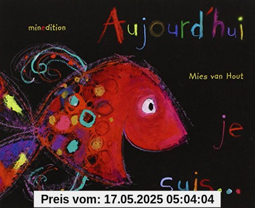 Aujourd'hui je suis...
