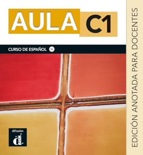 Aula C1: Edición internacional. Edición anotada para docentes von Klett Sprachen GmbH