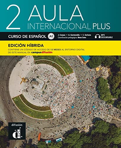 Aula internacional Plus 2 A2 - Edición híbrida: Edición internacional. Libro del alumno y cuaderno de ejercicios con audios y vídeos + código directo ... del manual en Campus Difusión (12 meses) Aula internacional Plus 2 A2 - Edición híbrida: Edición internacional. Libro del alumno y cuaderno de ejercicios con audios y vídeos + código directo ... del manual en Campus Difusión (12 meses) von Klett