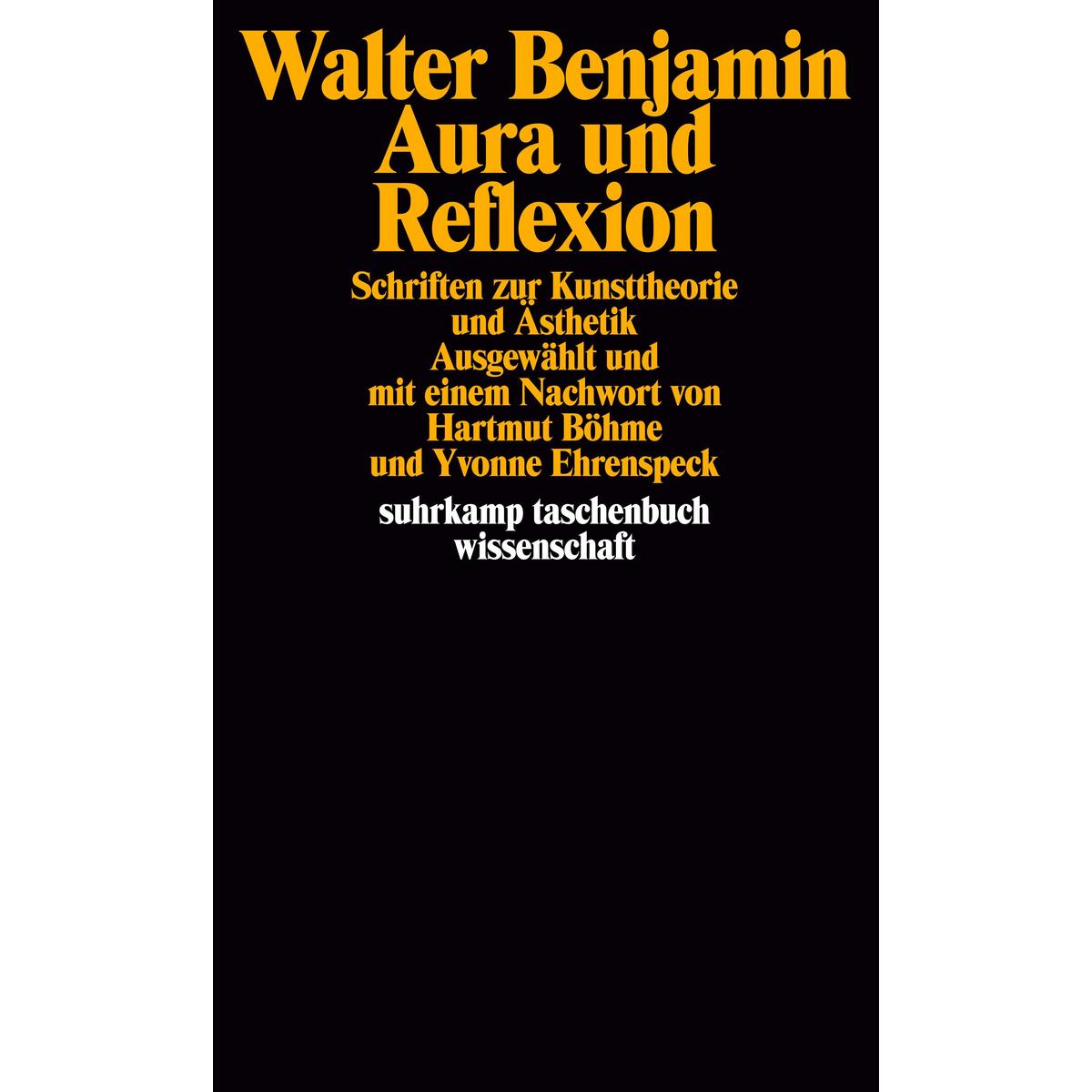 Aura und Reflexion Aura und Reflexion von Suhrkamp Verlag AG