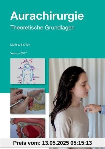 Aurachirurgie: Theoretische Grundlagen