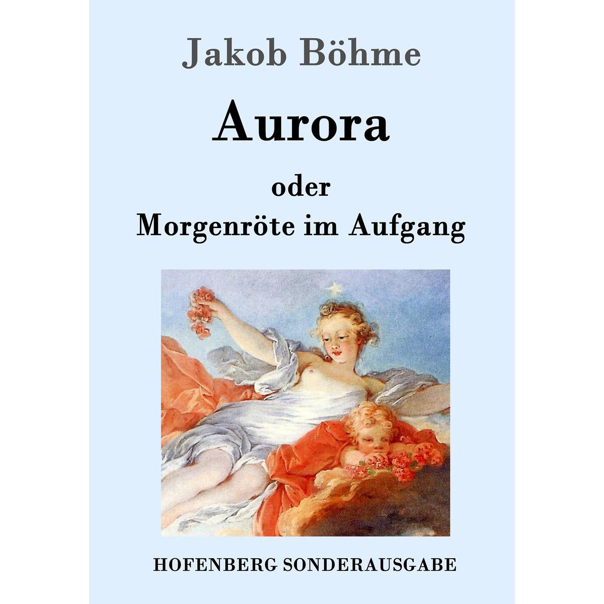 Aurora oder Morgenröte im Aufgang von Hofenberg