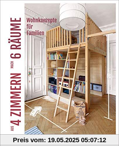 Aus 4 Zimmern mach 6 Räume: Wohnkonzepte für Familien