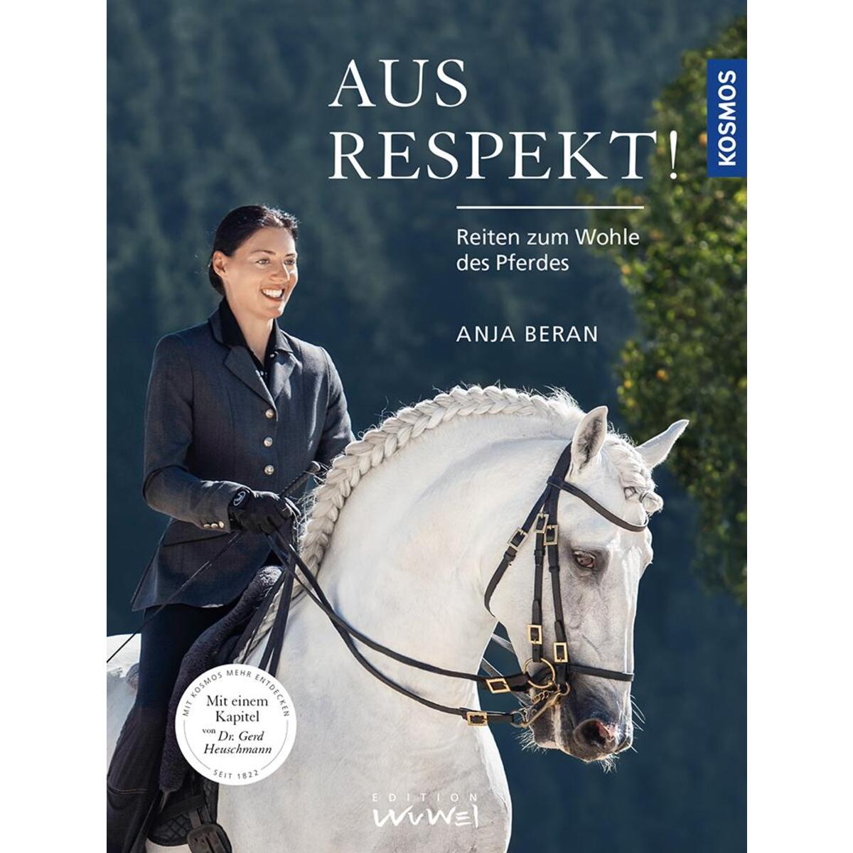 Aus Respekt - Reiten zum Wohle des Pferdes von Franckh-Kosmos