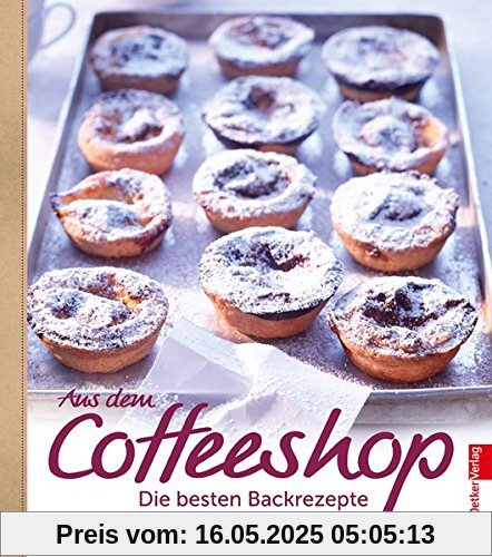 Aus dem Coffeeshop: Die besten Backrezepte