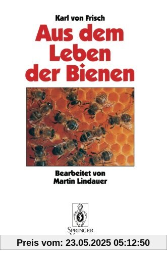 Aus dem Leben der Bienen (German Edition)