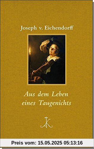 Aus dem Leben eines Taugenichts (Erlesenes Lesen)