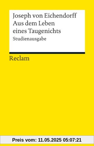 Aus dem Leben eines Taugenichts: Novelle. Studienausgabe