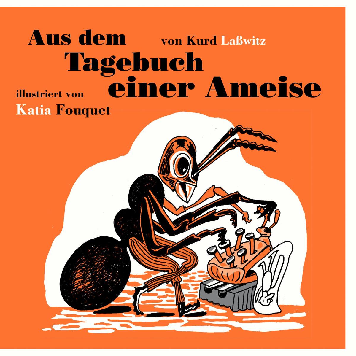 Aus dem Tagebuch einer Ameise von Favoritenpresse