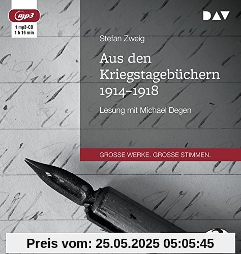 Aus den Kriegstagebüchern 1914-1918: Lesung mit Michael Degen (1 mp3-CD)