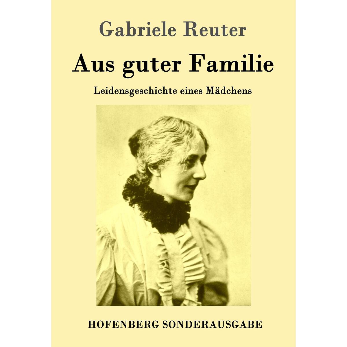 Aus guter Familie von Hofenberg