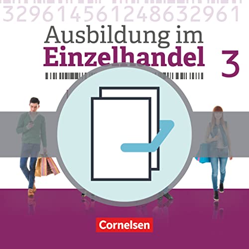 Ausbildung im Einzelhandel - Neubearbeitung - Allgemeine Ausgabe: 3. Ausbildungsjahr - Fachkunde und Arbeitsbuch: 451361-7 und 451364-8 im Paket: ... - Ausgabe 2017: Allgemeine Ausgabe) Ausbildung im Einzelhandel - Neubearbeitung - Allgemeine Ausgabe: 3. Ausbildungsjahr - Fachkunde und Arbeitsbuch: 451361-7 und 451364-8 im Paket: ... - Ausgabe 2017: Allgemeine Ausgabe)
